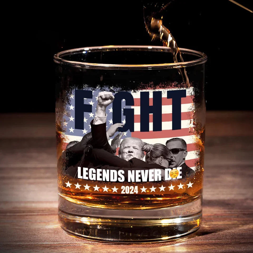 Trumpfight Legends Never Die Whiskey Glass, Patriotic Wine Glass, Presents For Dad