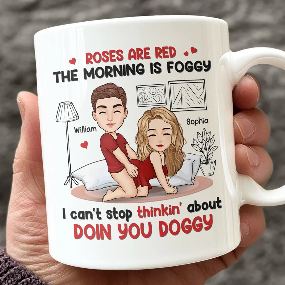 Roses Are Red, The Morning Is Foggy Coffee Mug, Couple Mug, Funny Coffee Mugs, Personalized Gifts For Couple