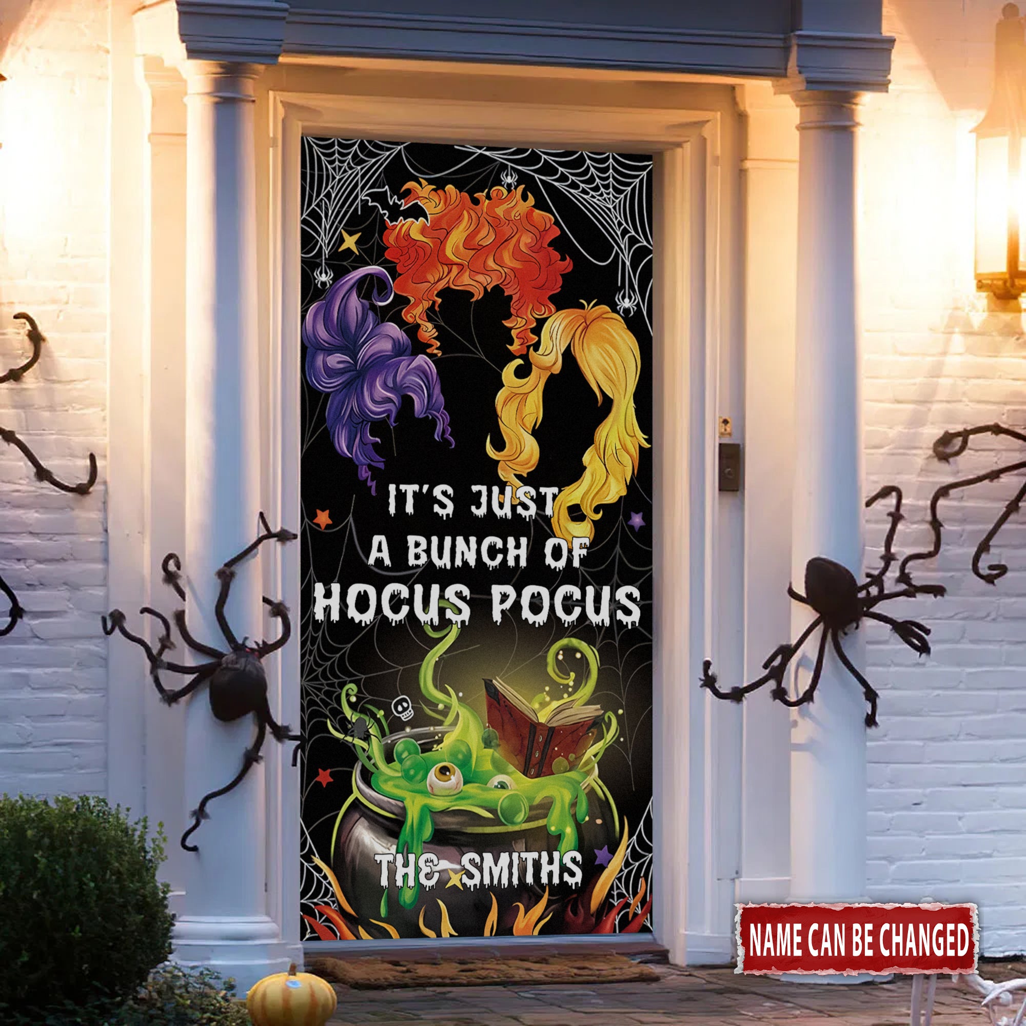 It's Just A Bunch Witches Personalized Halloween Door Cover, Halloween Decor