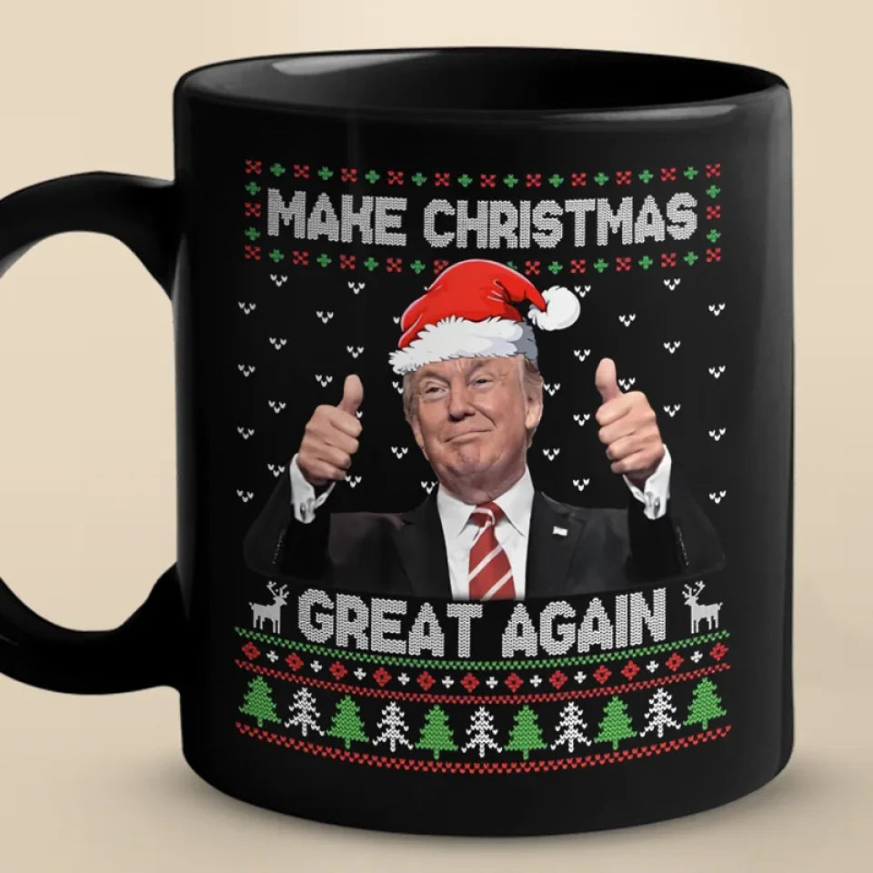 Making Christmas Great Again Black Coffee Mugs, Trump2024 Humorous Mug, Christmas Classic Mug