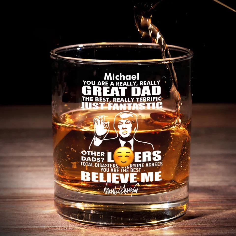 Trump2024 Great Dad Custom Whiskey Glass, Patriotic Wine Glass, Funny Gifts For Dad