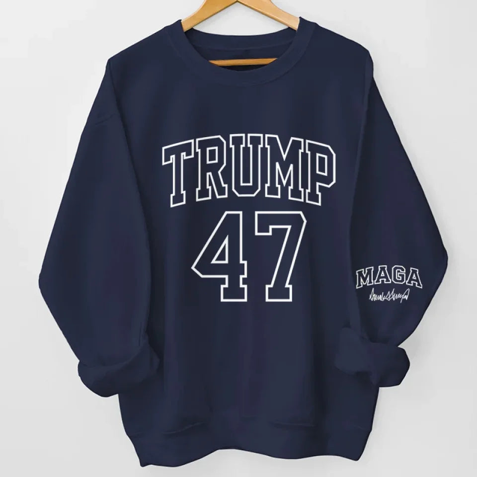 Trump47 47th US President Patriotic Sweatshirt, Funny Political Shirts