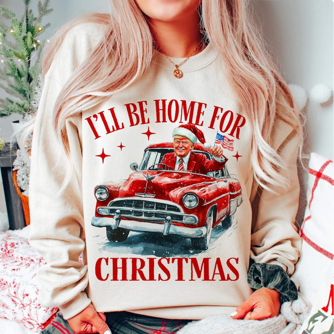 Funny Trump Driving Car I'll Be Home For Christmas Sweatshirts, Funny Patriotic Shirts