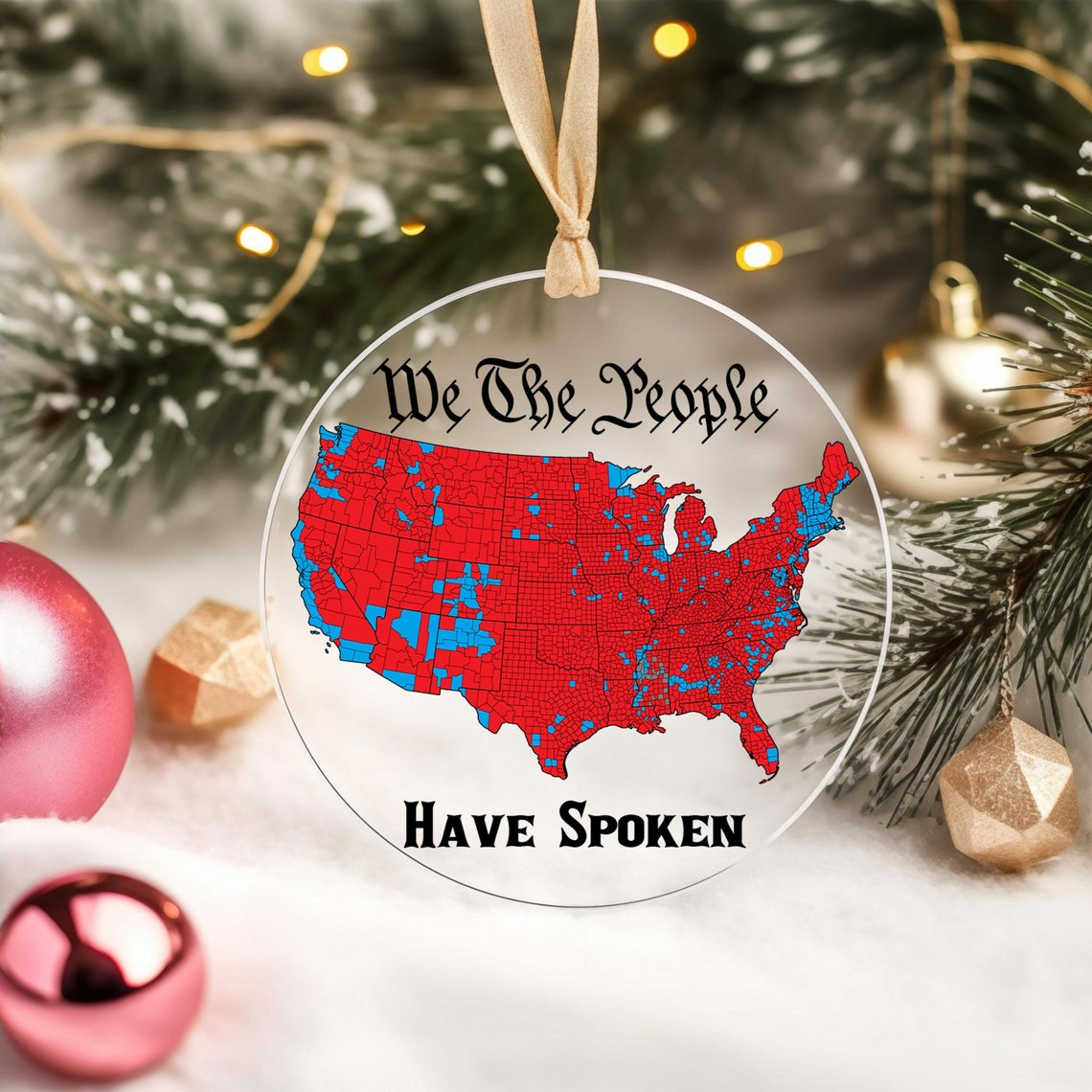 We The People Have Spoken Christmas Acrylic Ornament, Us Presidential Election Ornament