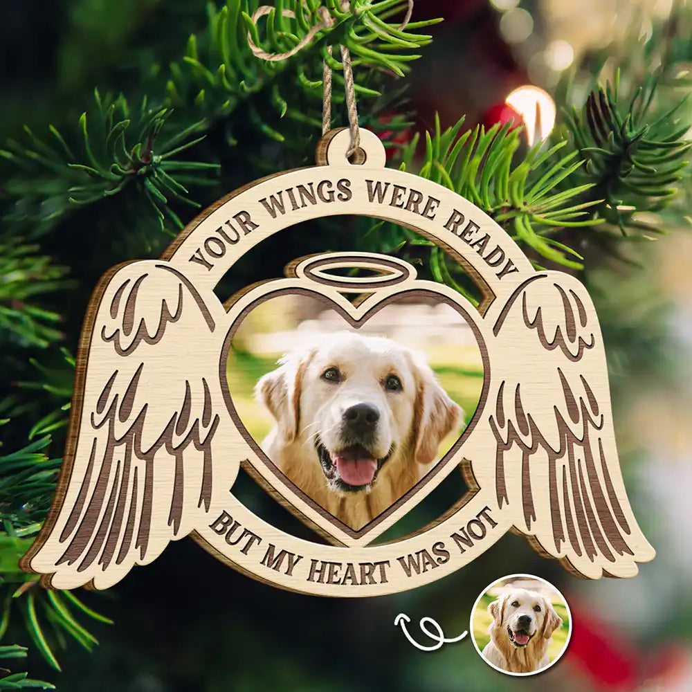 Personalized Your Wings Were Ready Wooden Ornament, Custom Photo Ornament, Pet Memorial Gift