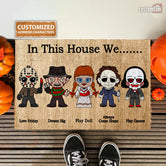 In This House We Horror Characters Doormat, Horror Movies Fans Gift, Halloween Decor