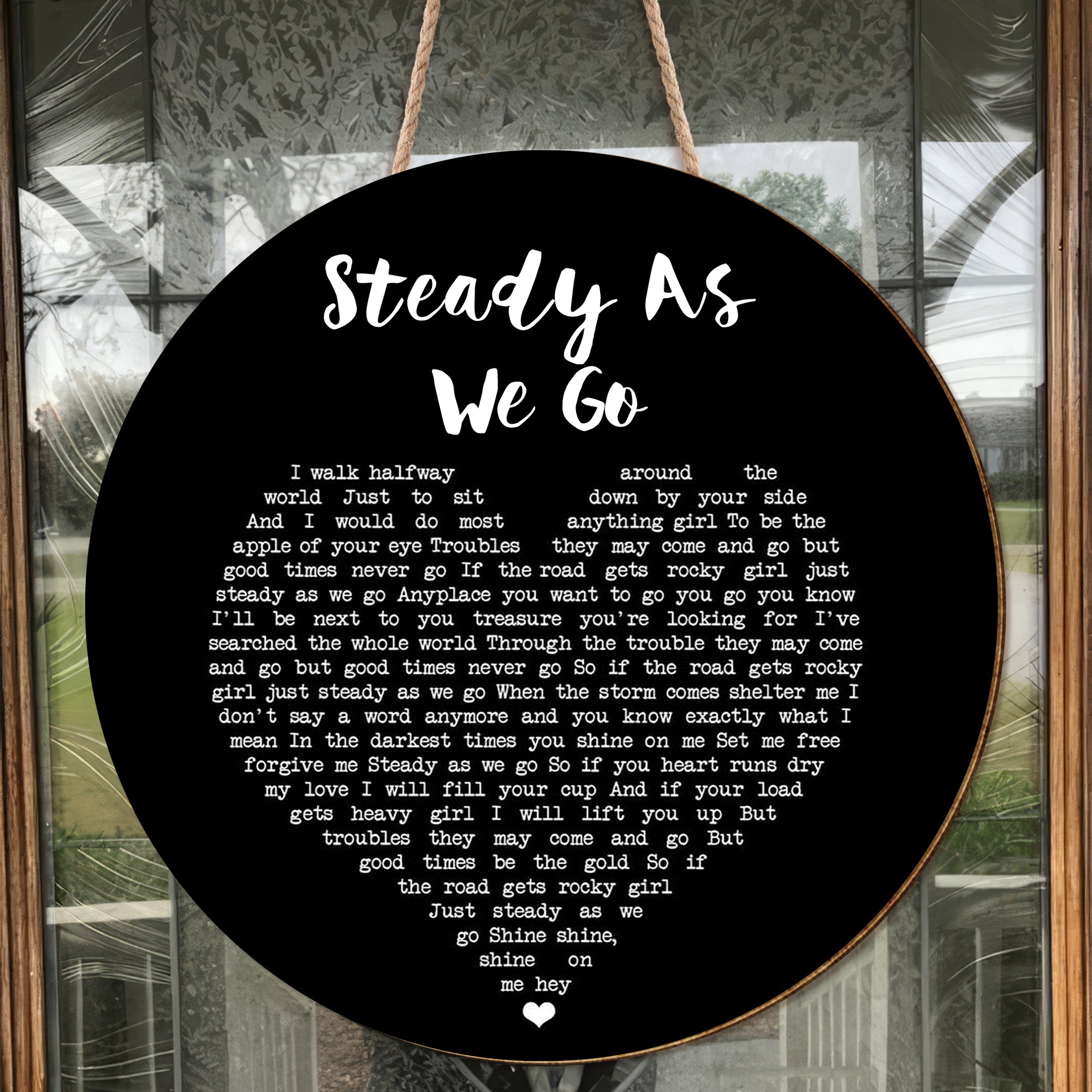 Dave Matthews Band Steady As We Go Black Heart Song Lyric Art Print Round Wood Sign, Wood Sign For Home