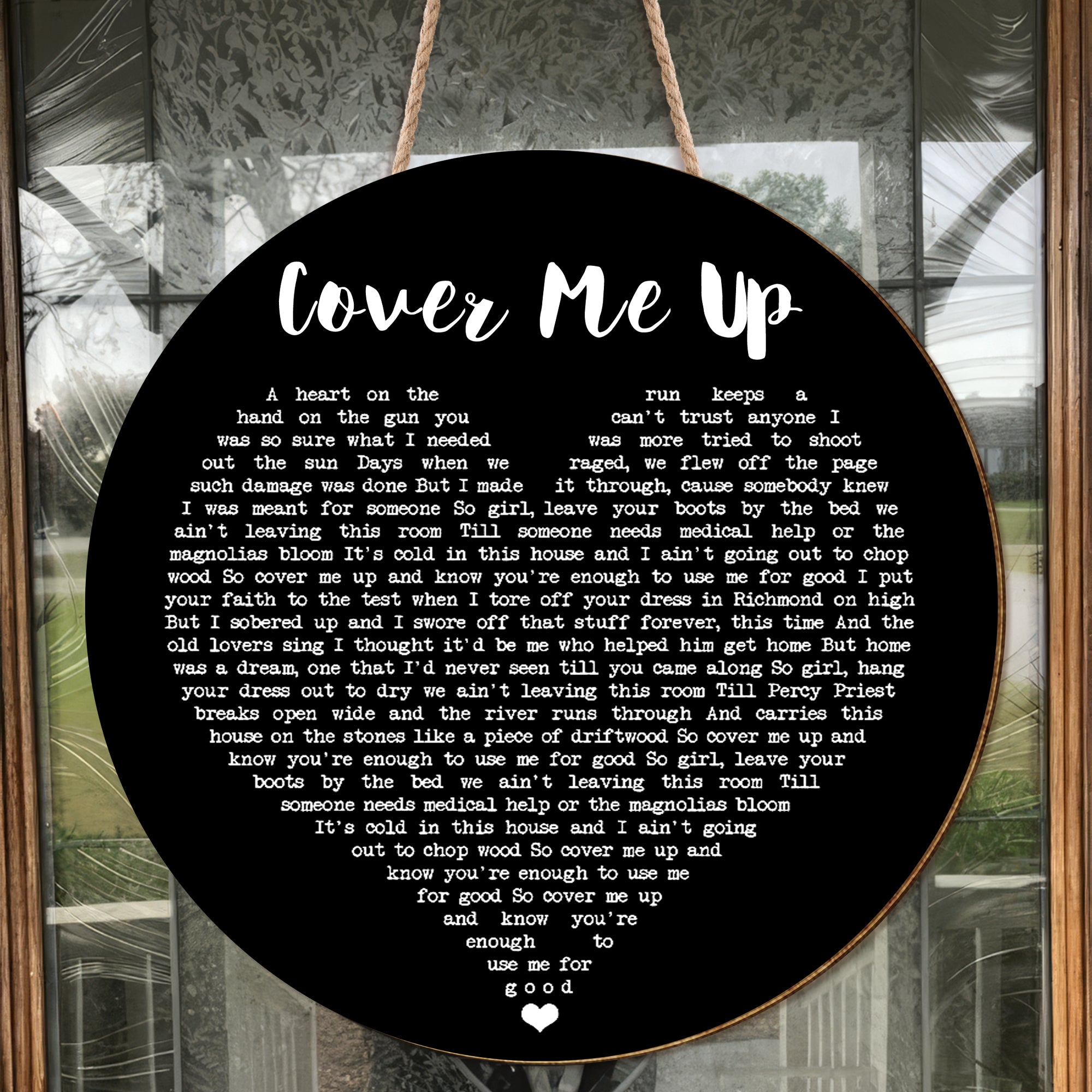 Morgan Wallen Cover Me Up Black Heart Song Lyric Art Print Round Wood Sign, Wood Signs For Home