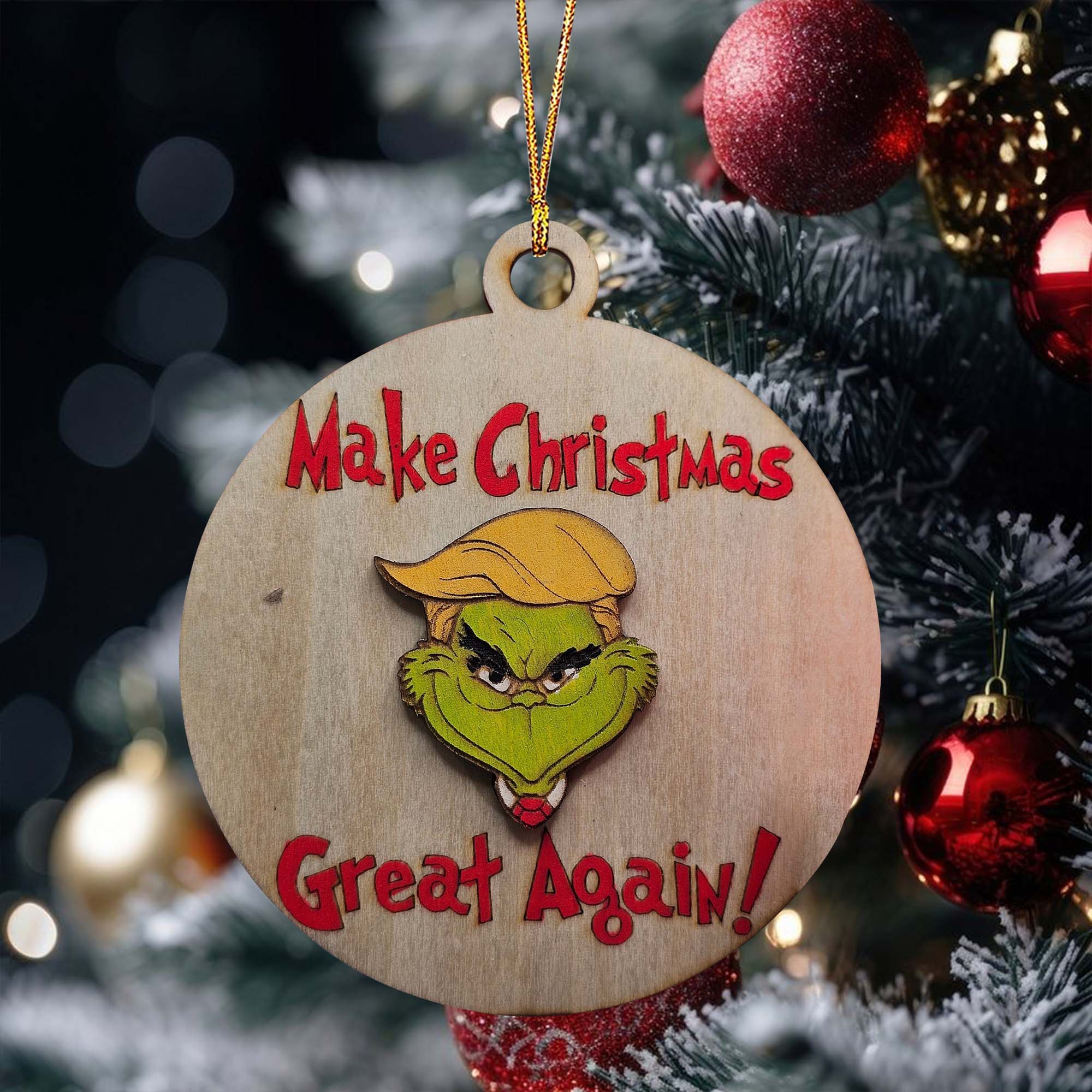 Make Christmas Great Again, Trump2024 Grinch, Funny Political Wood Ornament, Christmas Decor