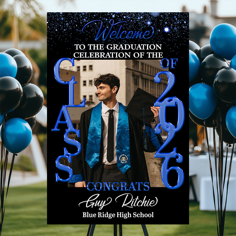 Personalized Graduation Welcome Sign - Custom Photo Welcome Sign - Graduation Gifts - Class Of 2026