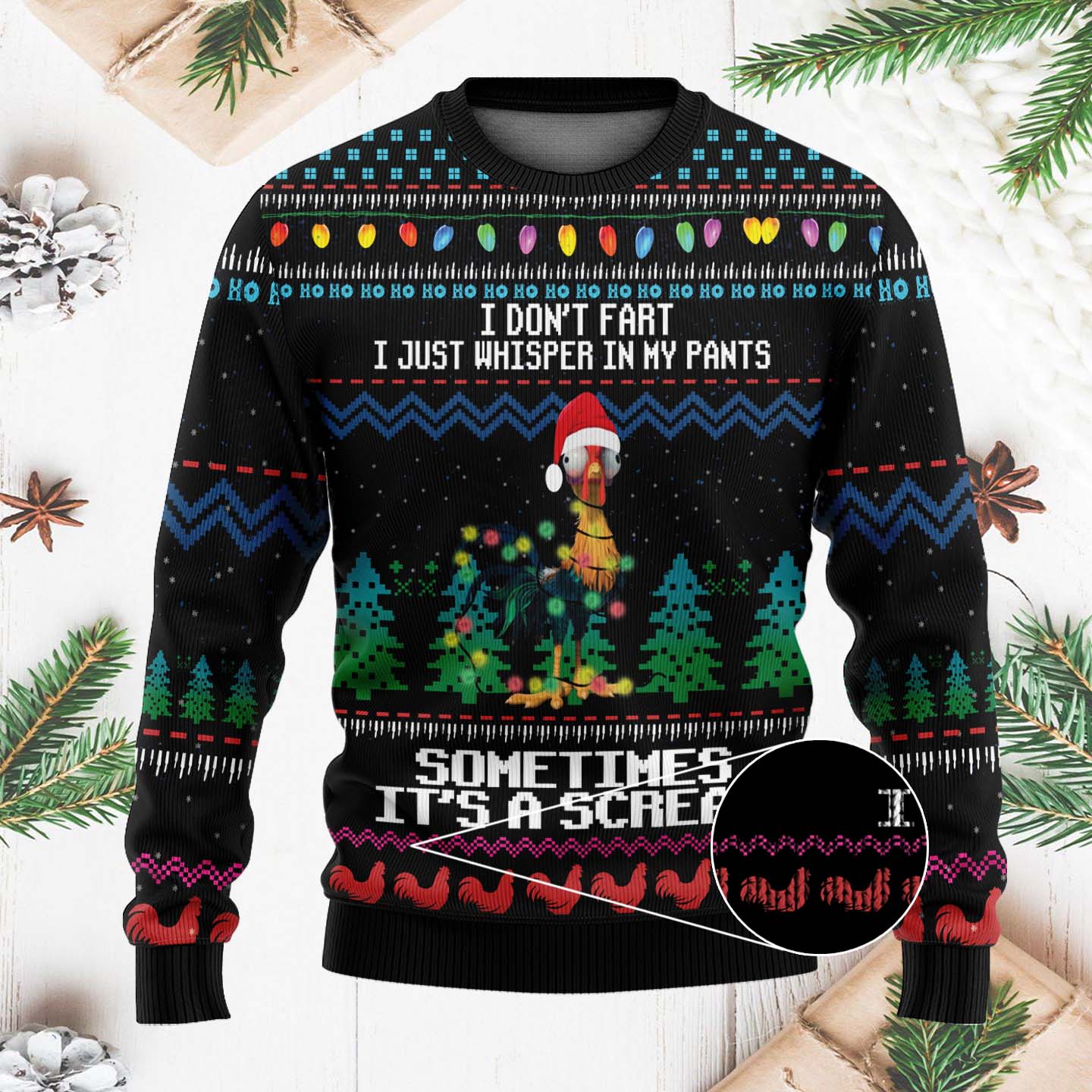 I Don't Fart I Just Whisper In My Pants Funny Christmas Ugly Sweater, Funny Chicken Ugly Christmas Sweater