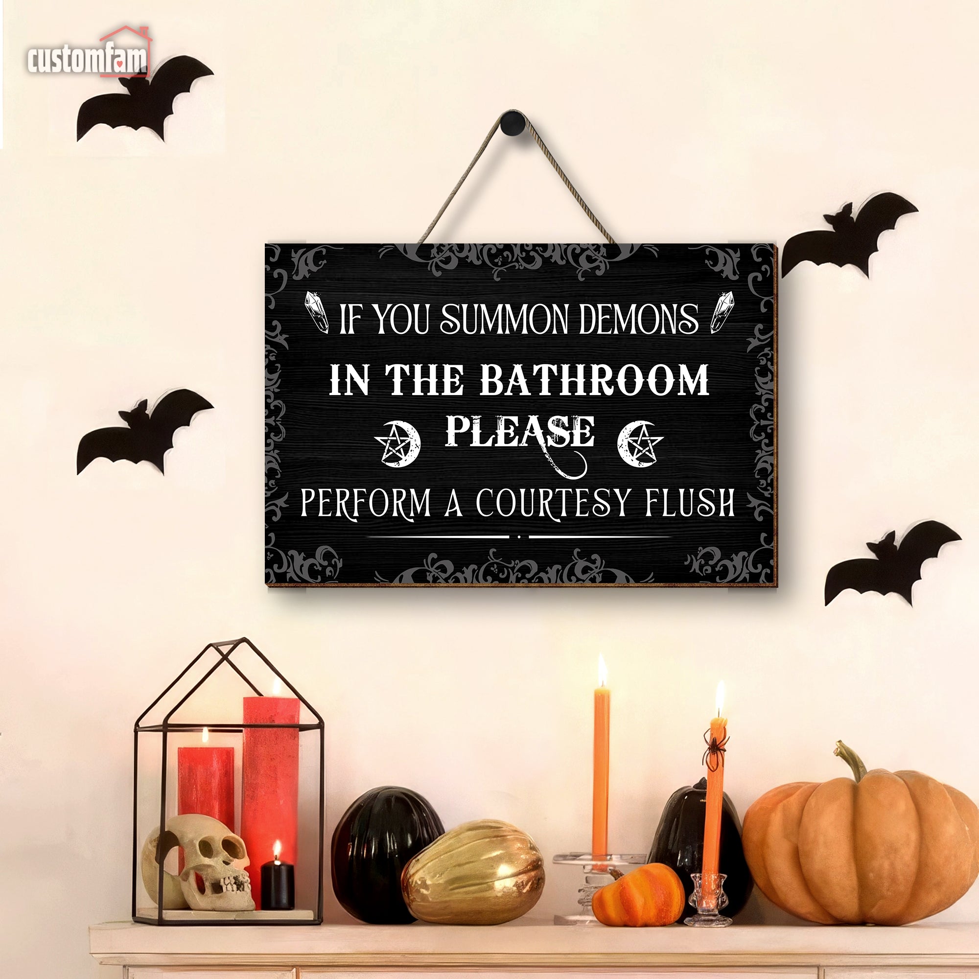 If You Summon Demons In The Bathroom Witch Wood Sign, Halloween Home Decor