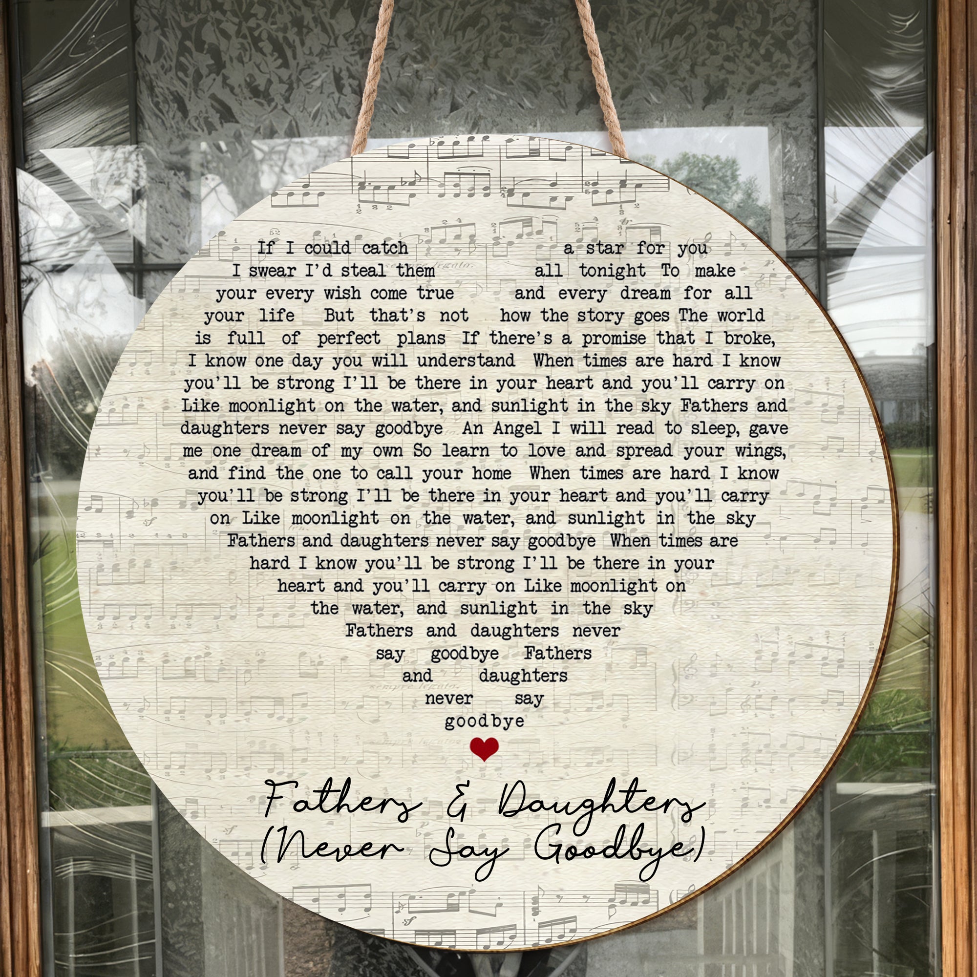 Michael Bolton Fathers And Daughters Never Say Goodbye Script Heart Song Lyric Art Print Wood Sign