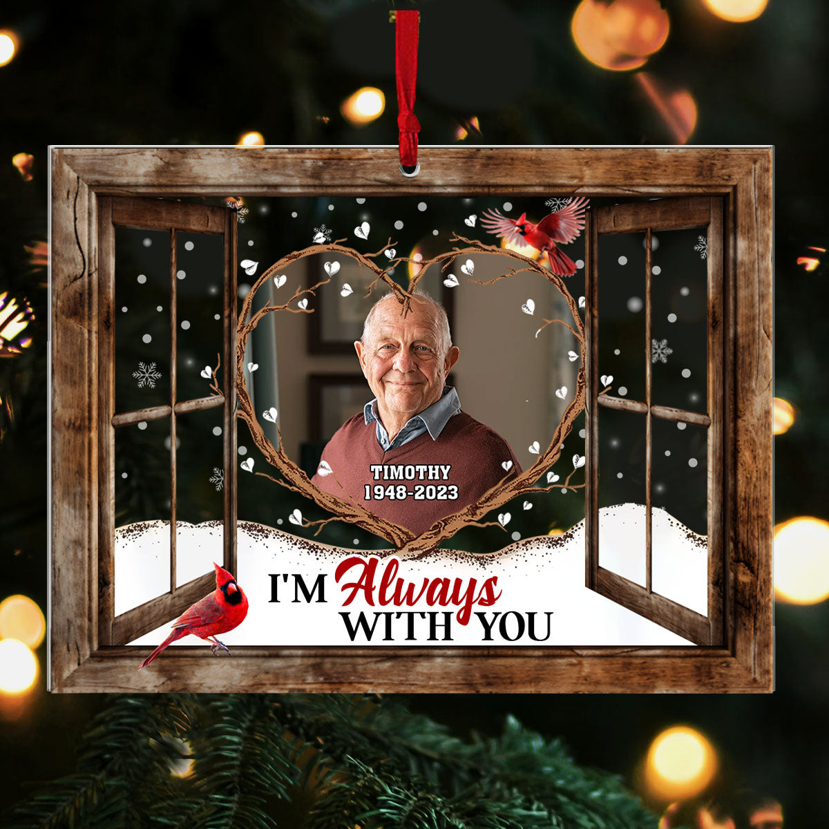 Personalized I'm Always With You Acrylic Ornament, Custom Photo Ornament, Christmas Memorial Ornament