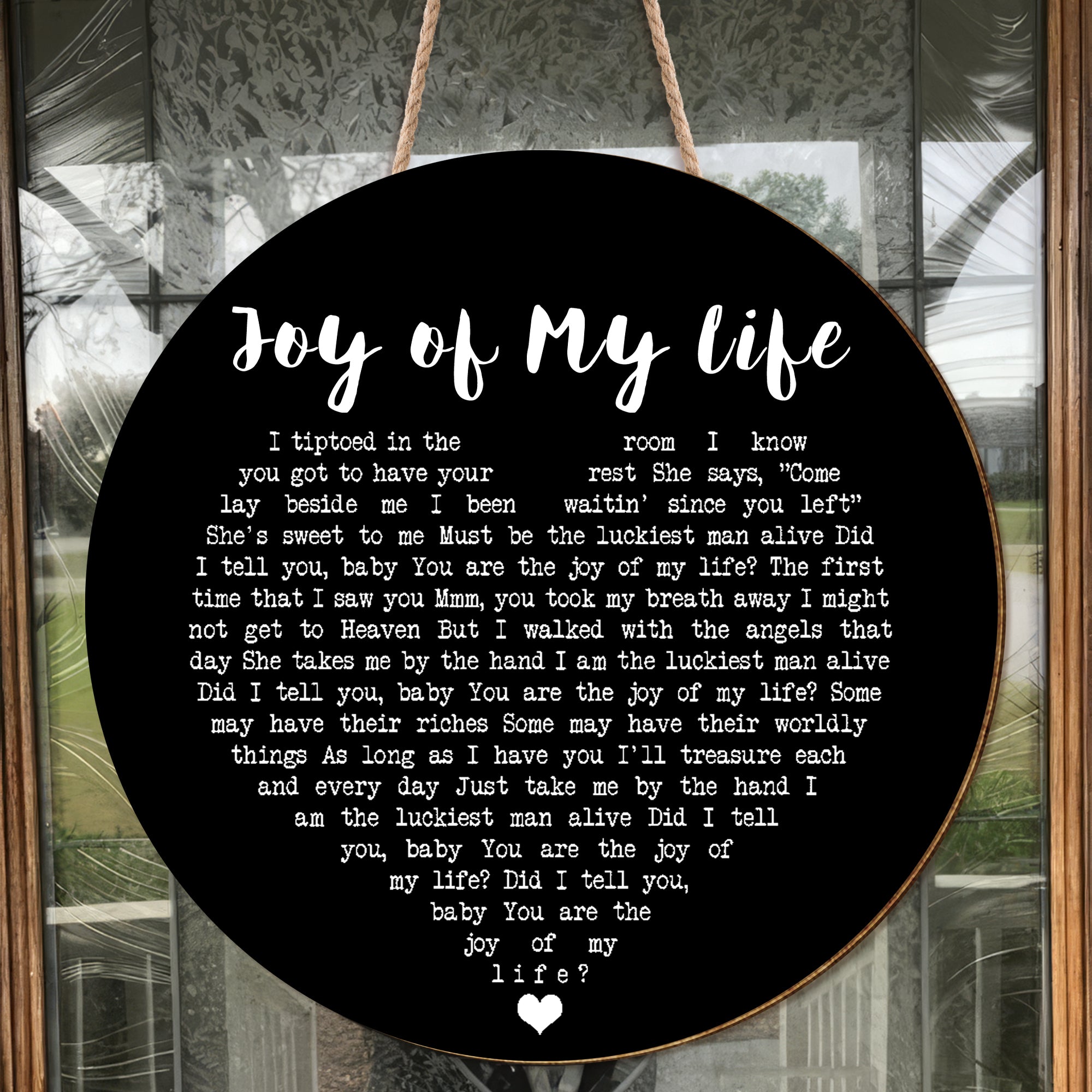 Chris Stapleton Joy of My Life Black Heart Decorative Art Gift Song Lyric Round Wood Sign, Wood Sign For Home