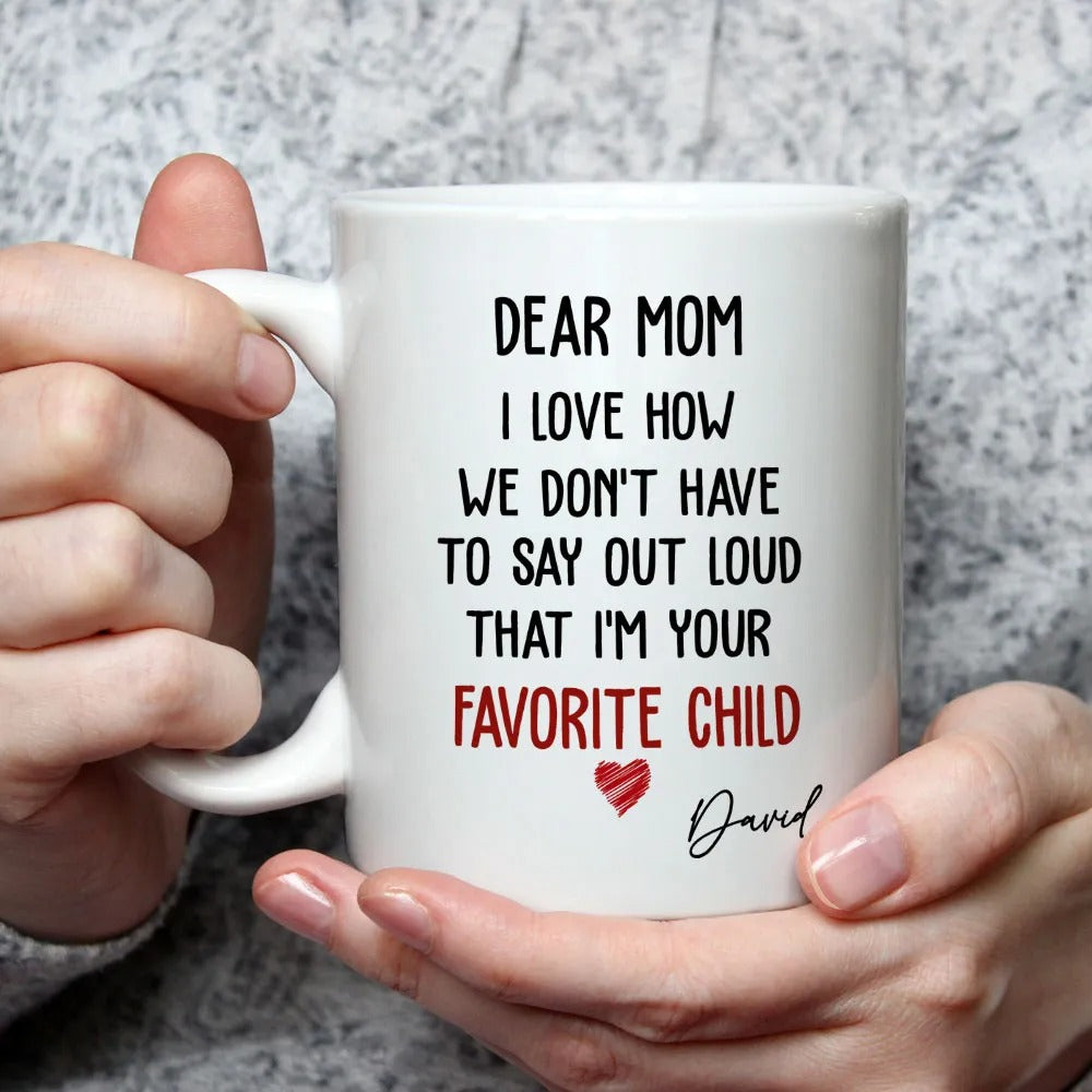 Dear Mom Custom Coffee Mug, Mom Mug, Mother's Day Gifts