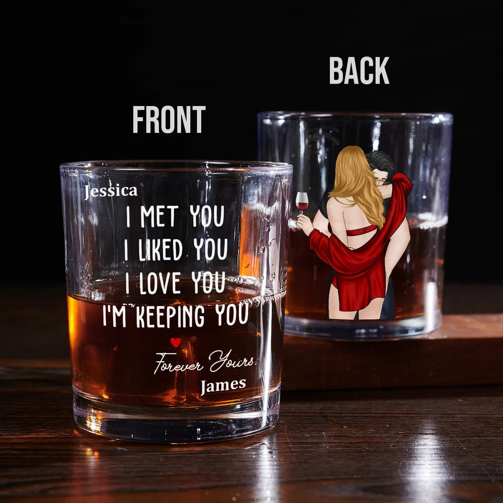 I Met You I Liked You I Love You Whiskey Glass, Couple Hugging Glassware, Valentine Gifts For Him