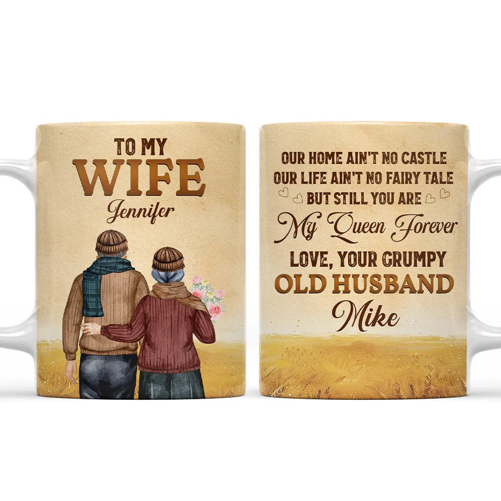 To My Wife Our Home Ain't No Castle Mug, Couple Coffee Mug, Couple Valentine Gifts, Unique Coffee Mugs For Her