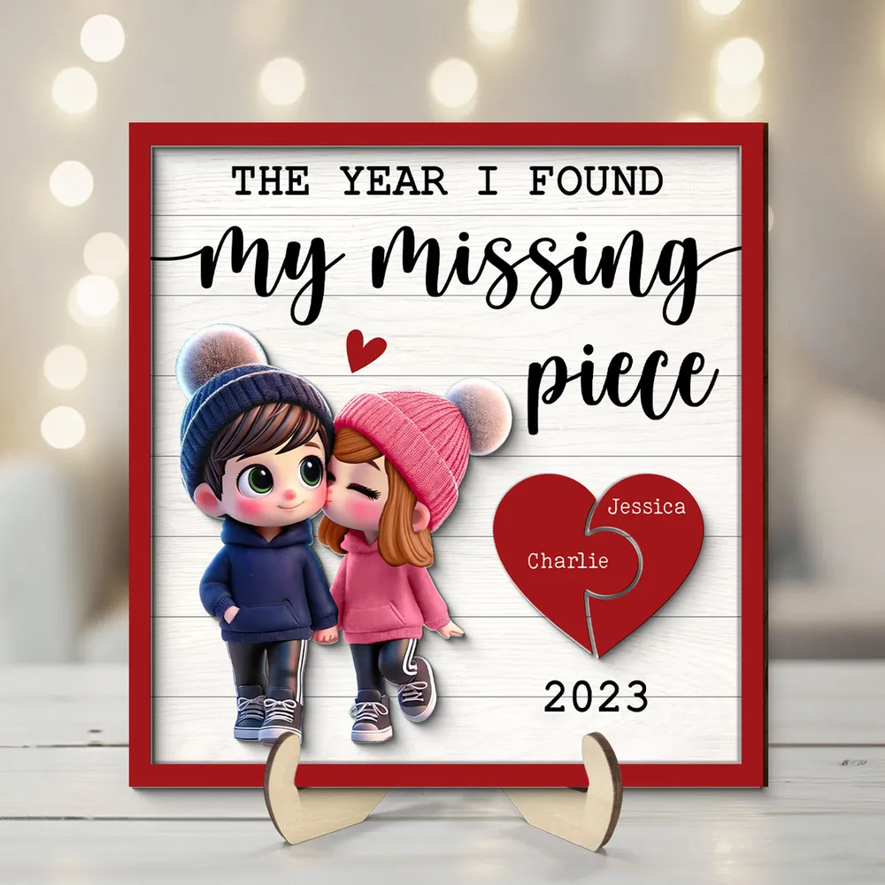 The Year I Found My Missing Piece 2-Layered Wood Sign, Cute Couple Gift, Valentines Gifts For Couple