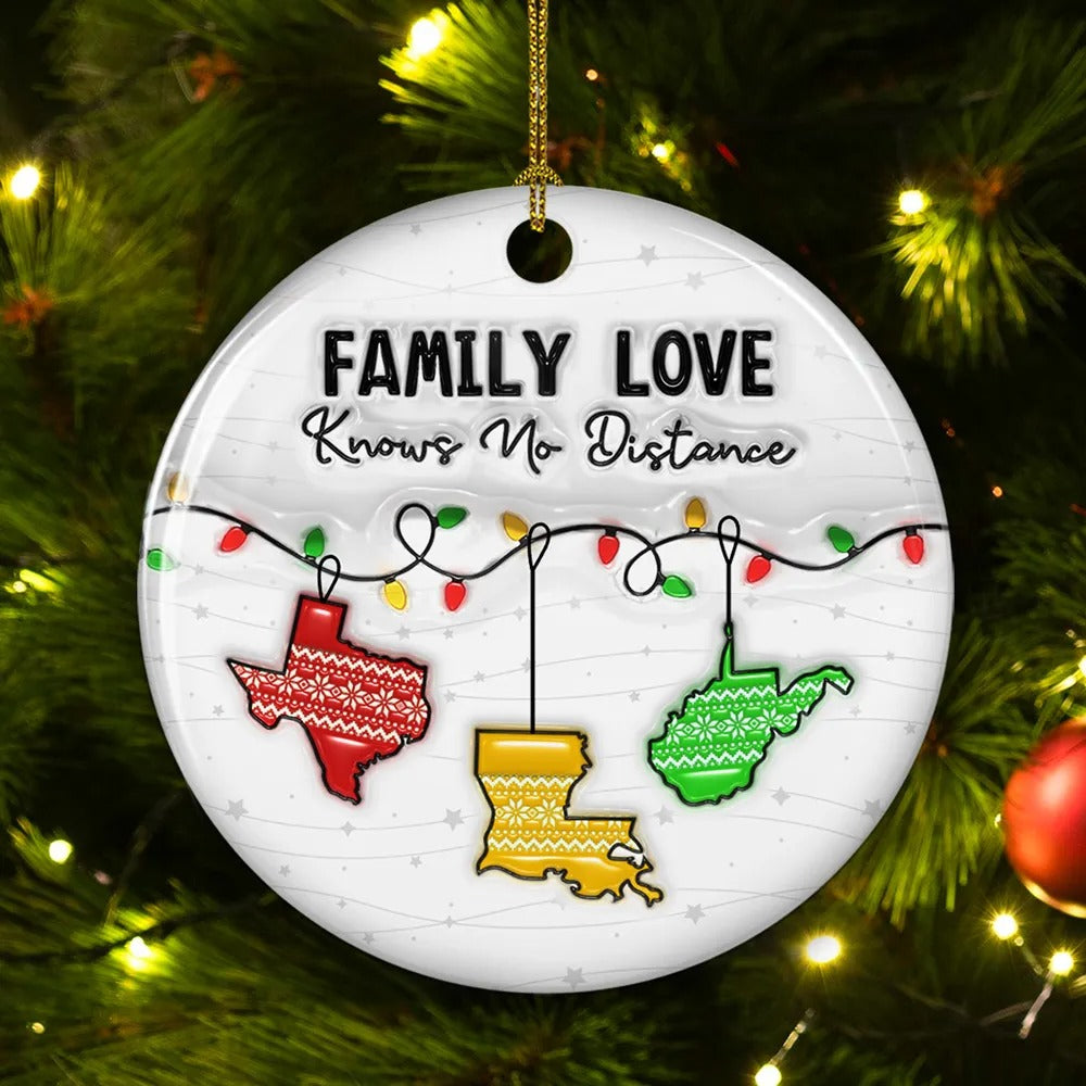 Family Love Knows No Distance Custom Ceramic Christmas Ornament, Family Gifts