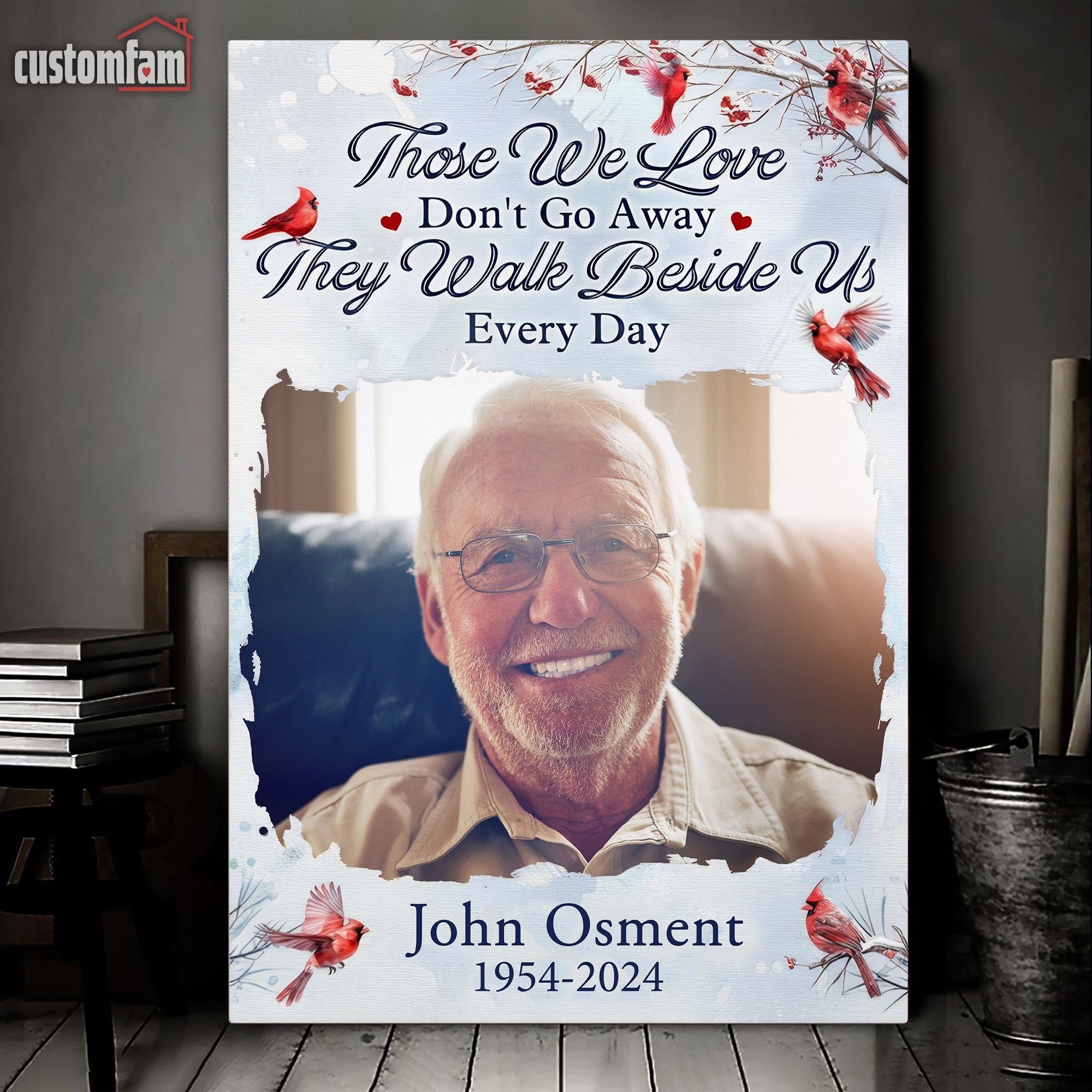 Those We Love Don't Go Away Personalized Canvas, Memorial Canvas, Memorial Gifts For Loss