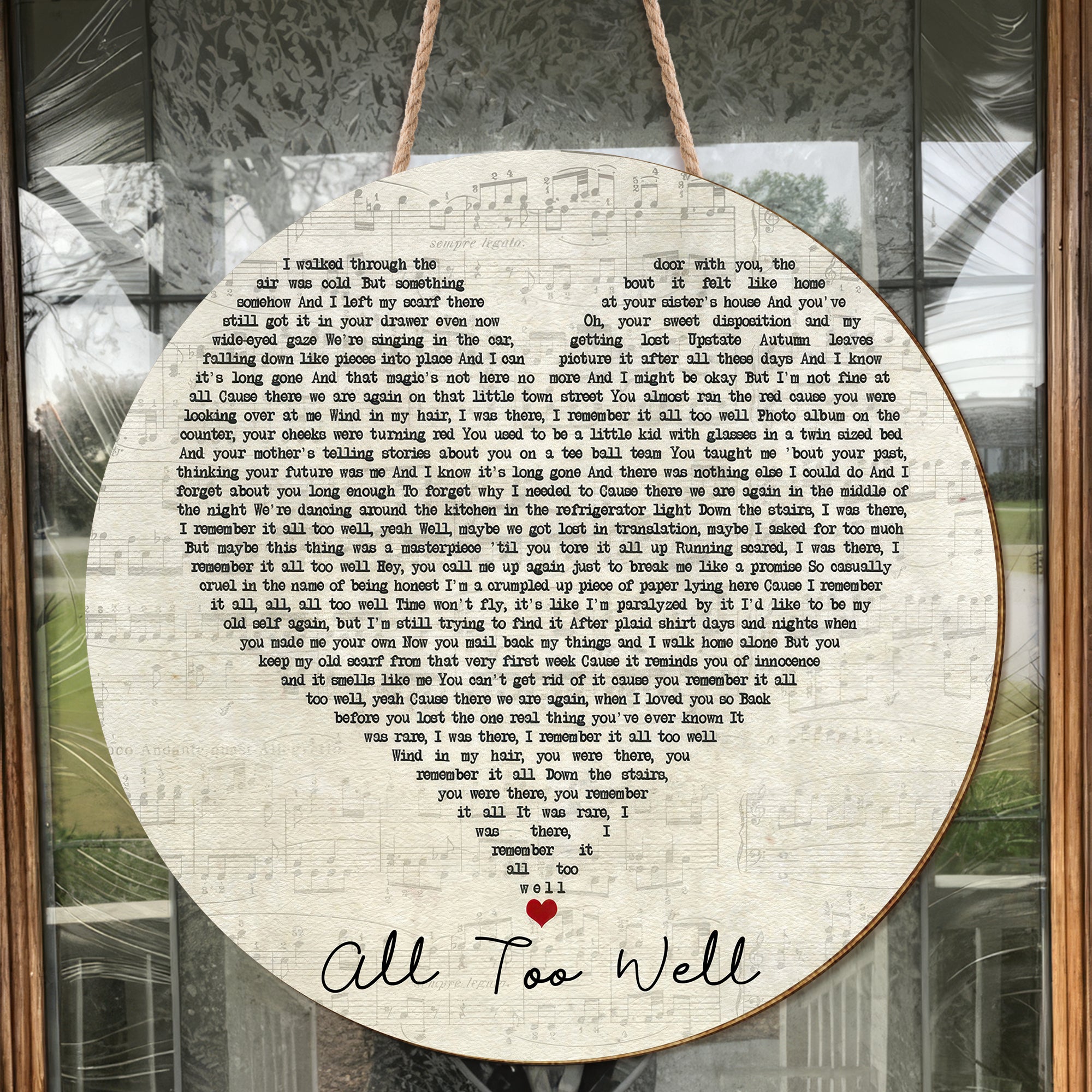 American singer-songwriter All Too Well Script Heart Song Lyric Quote Music Art Print Wood Sign