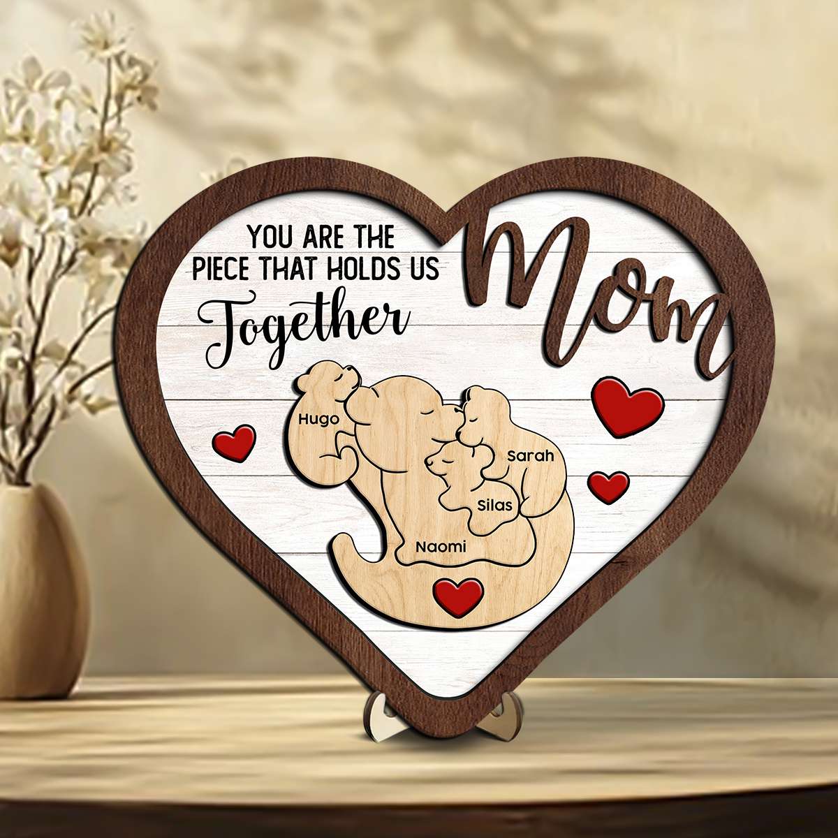 Mama Bear You Are The Piece That Hold Us Together Wooden Sign, Mothers Day Gift, Gift For Mom