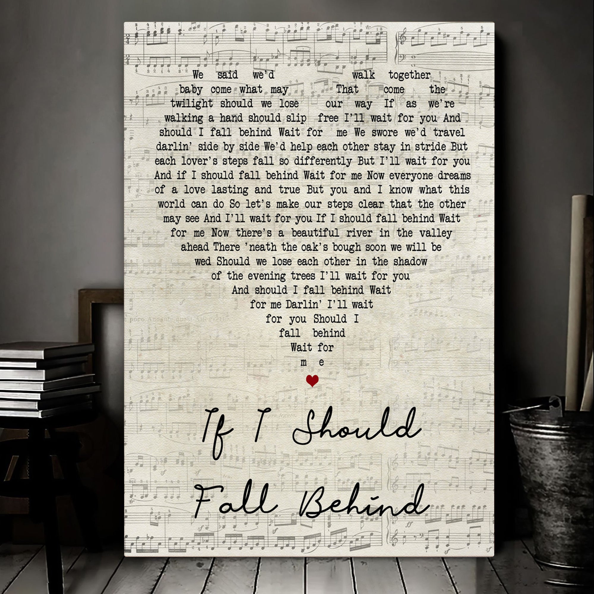 If I Should Fall Behind Script Heart Song Lyric Art Print Canvas Print Frames