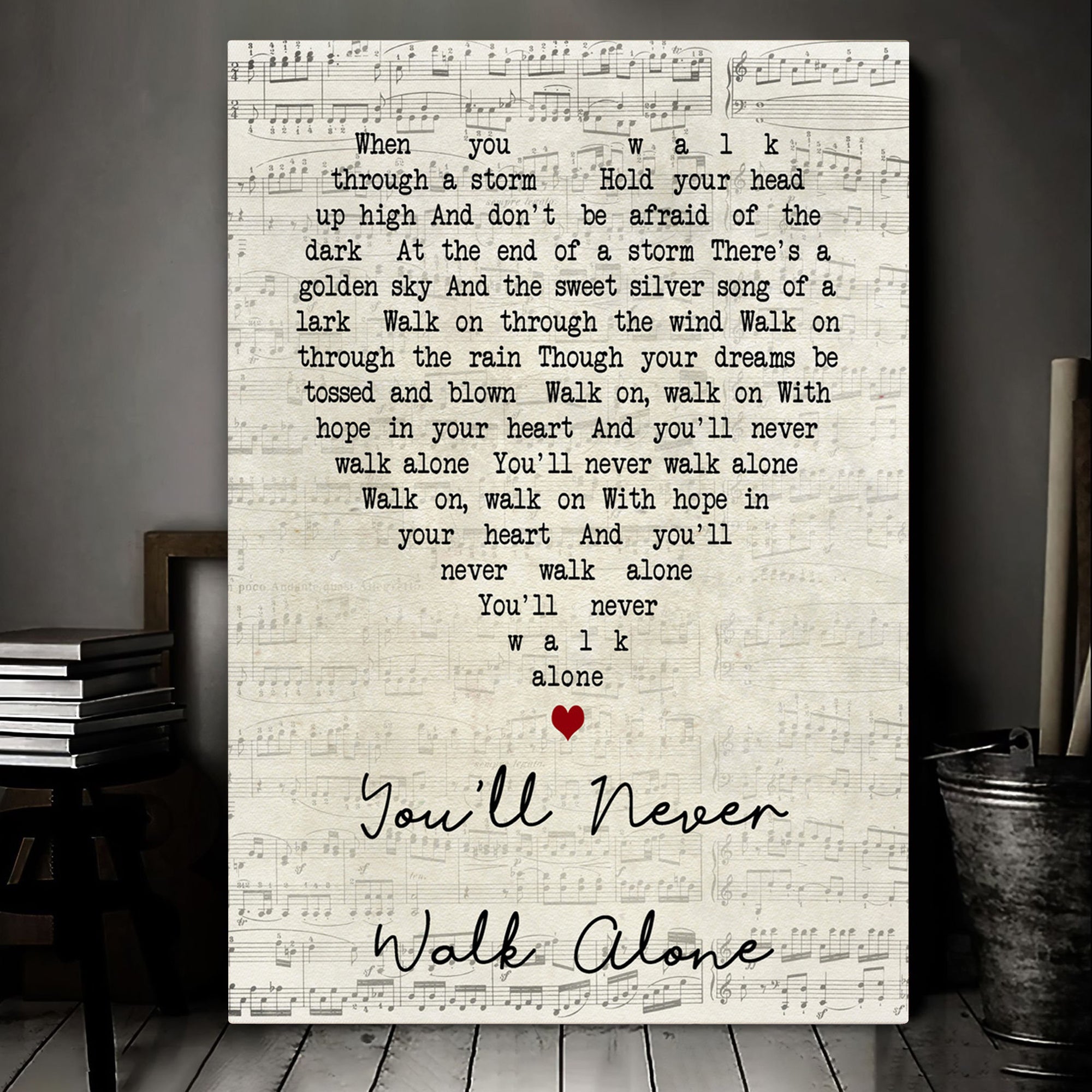 You'll Never Walk Alone Gerry And The Pacemakers Script Heart Song Lyric Art Print Canvas Print Frames