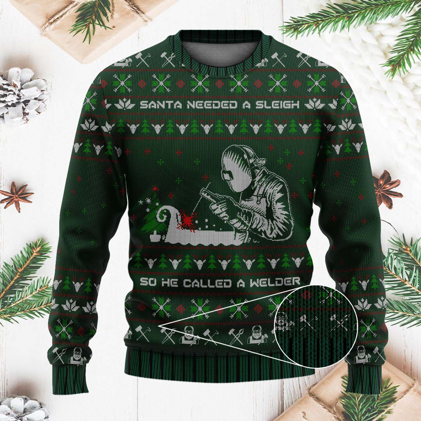 Santa Needed A Sleigh So He Called A Welder Funny Christmas Ugly Sweater, Christmas Gifts