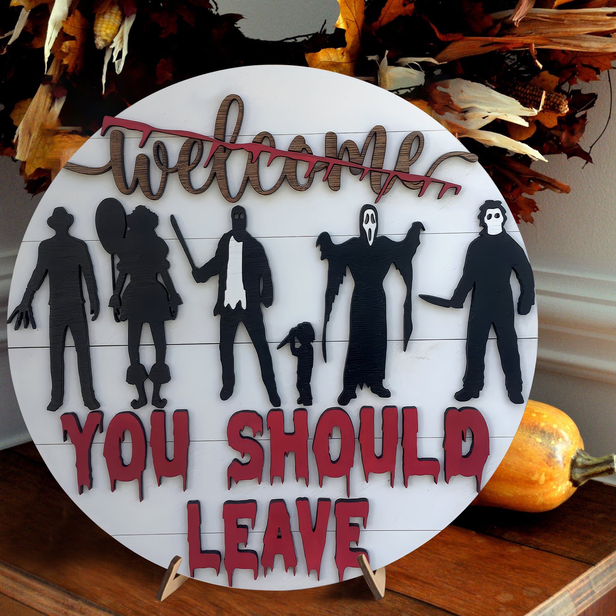 You Should Leave Door Wooden Welcome Sign, Happy Halloween Gift