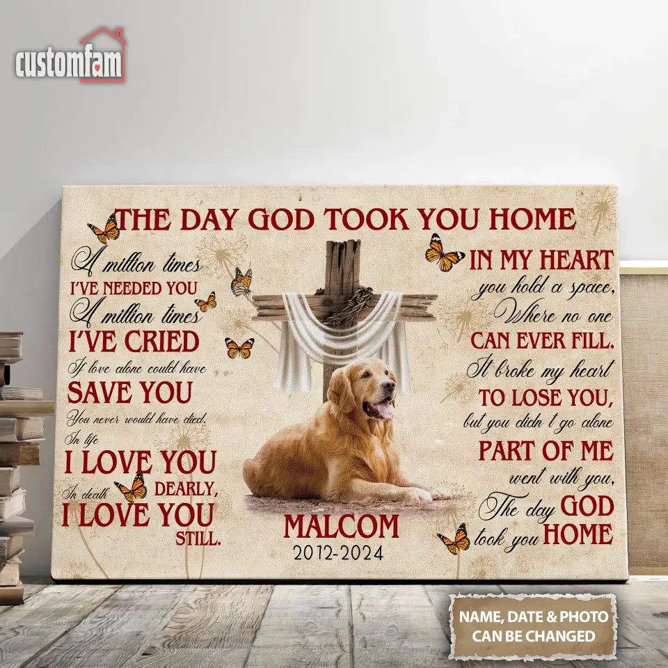 The Day God Took You Home Personalized Canvas Prints, Custom Photo Memorial Pet Frame Canvas Wall Art, Remembrance Gift, Dog Loss Gift 1