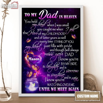 Personalized Canvas Wall Art, Loss Of Dad Sympathy Gifts, Dad Gift, To My Dad In Heaven Canvas