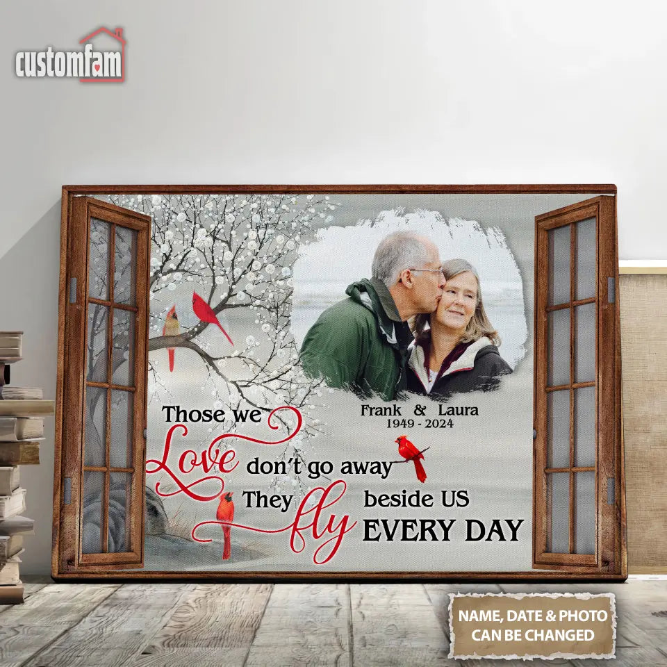 Those We Love Don't Go Away Personalized Canvas Prints, Memorial Couple Gifts 1