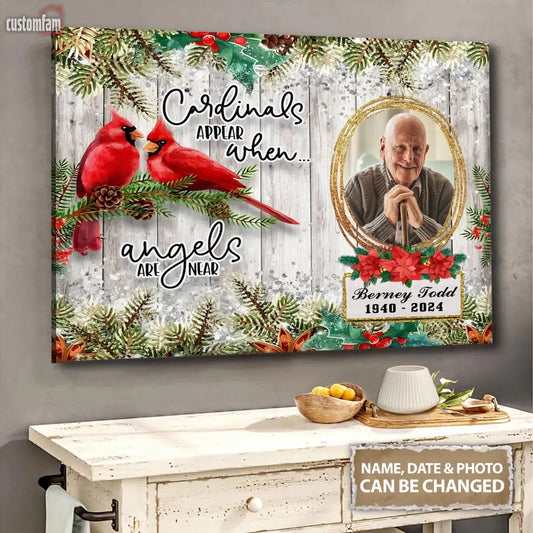 Custom Photo Canvas Prints Cardinals appear when angels are near wall art, Canvas Home Decor, Memorial Gifts, Gifts For Him