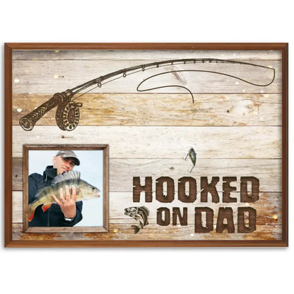 Hooked On Dad Personalized Photo Canvas Wall Art, Memorial Gift For Dad, Fishing Gift, Father's Day Gift