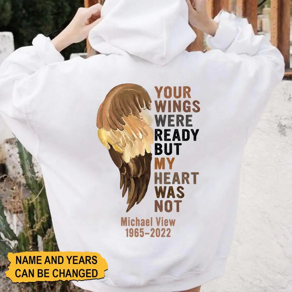 Your Wings Were Ready But My Heart Was Not Personalized Sweatshirt, Memories In Heaven Gift, Gifts For Dad