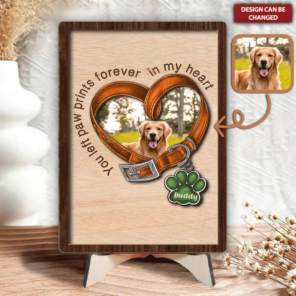 You Left Paw Prints Forever In My Heart Personalized Photo 2 Layered Wooden Dog Sign, Memorial Gift For Dog Lovers, Dog Gifts, Gift For Pet Lovers