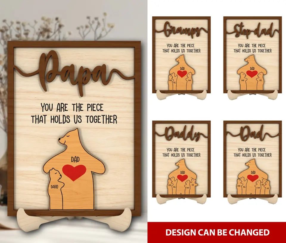 You Are The Pecie That Hold Us Together Personalized 2 Layered Wood  Bear Family Puzzle Sign, Gifts For Dad, Father's Day Gift