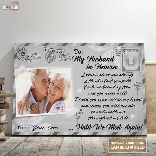 My Husband In Heaven Personalized Canvas Prints, Custom Photo Memorial Framed Canvas, Gifts For Husband, Loss Of Wife Gift