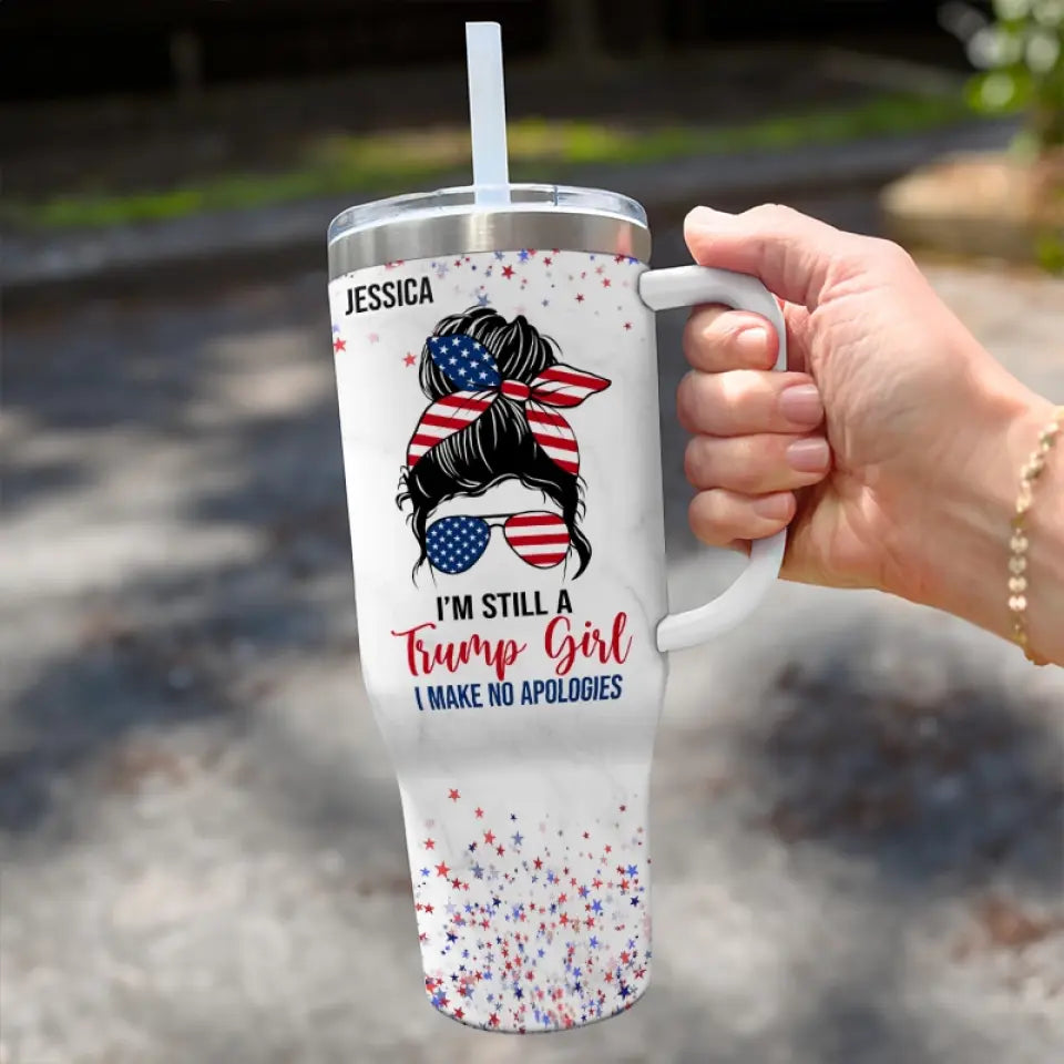 I'm Still A Trump Girl  US Election Personalized Stanley Tumbler with Handle, Trumptumbler