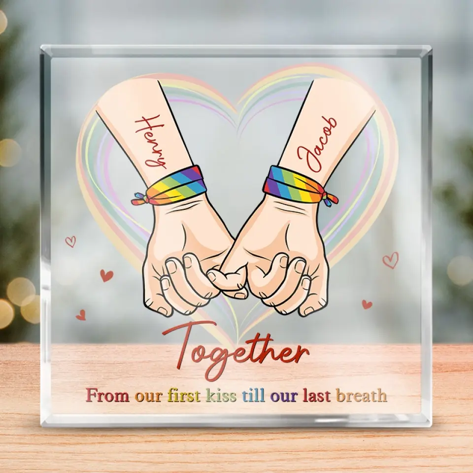 From Our First Kiss Till Our Last Breath Acrylic Plaque, Couple Holding Hand Plaque, LGBTQ+ Gift, Couple Valentine Gift