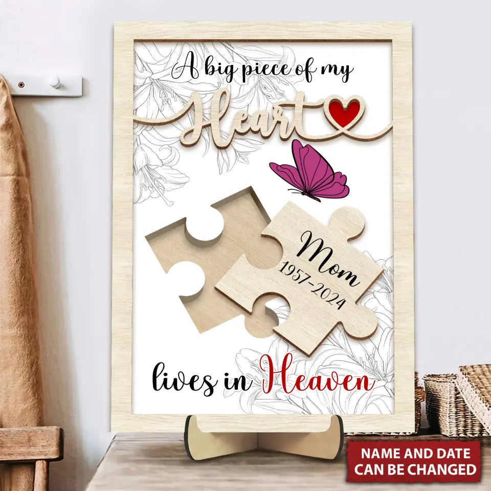 A Big Piece Of My Heart Lives In Heaven Personalized Mom Memorial Puzzle 2 Layered Wooden Sign, Gift For Mom, Loss Of Mom Gifts