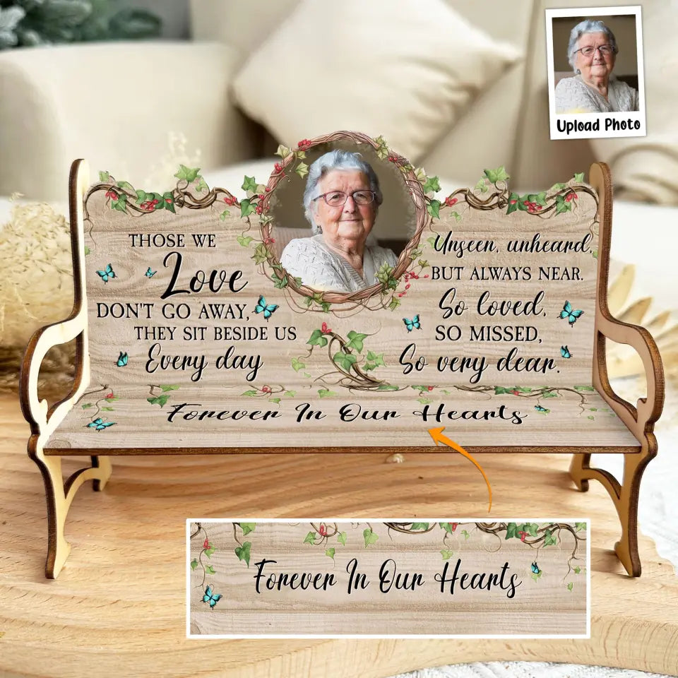 Those We Love Sit Beside Us Personalized Photo Memorial Bench