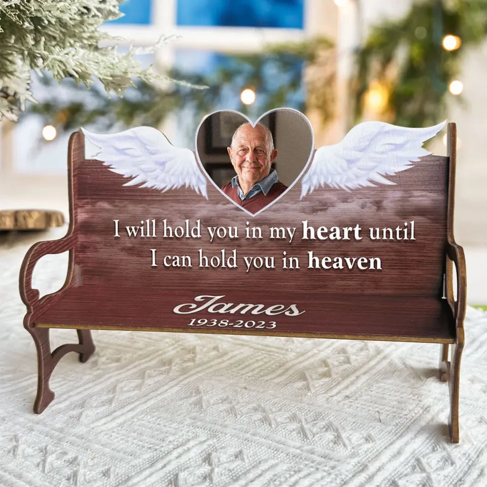 Until I Can Hold You In Heaven Personalized Photo Memorial Bench