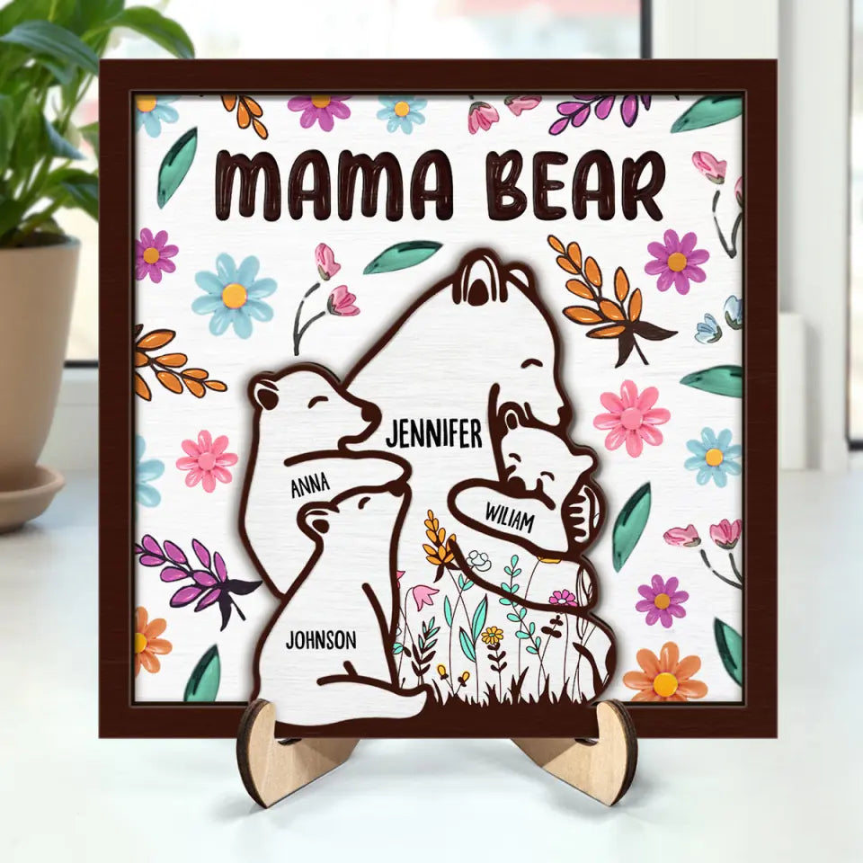 Mama Bear Floral Style Personalized 2-Layered Wooden Plaque With Stand, Gift For Mom