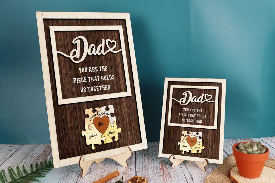 Personalized Piece That Holds Us Together Dad Layer Wood Sign, Father's Day Gift