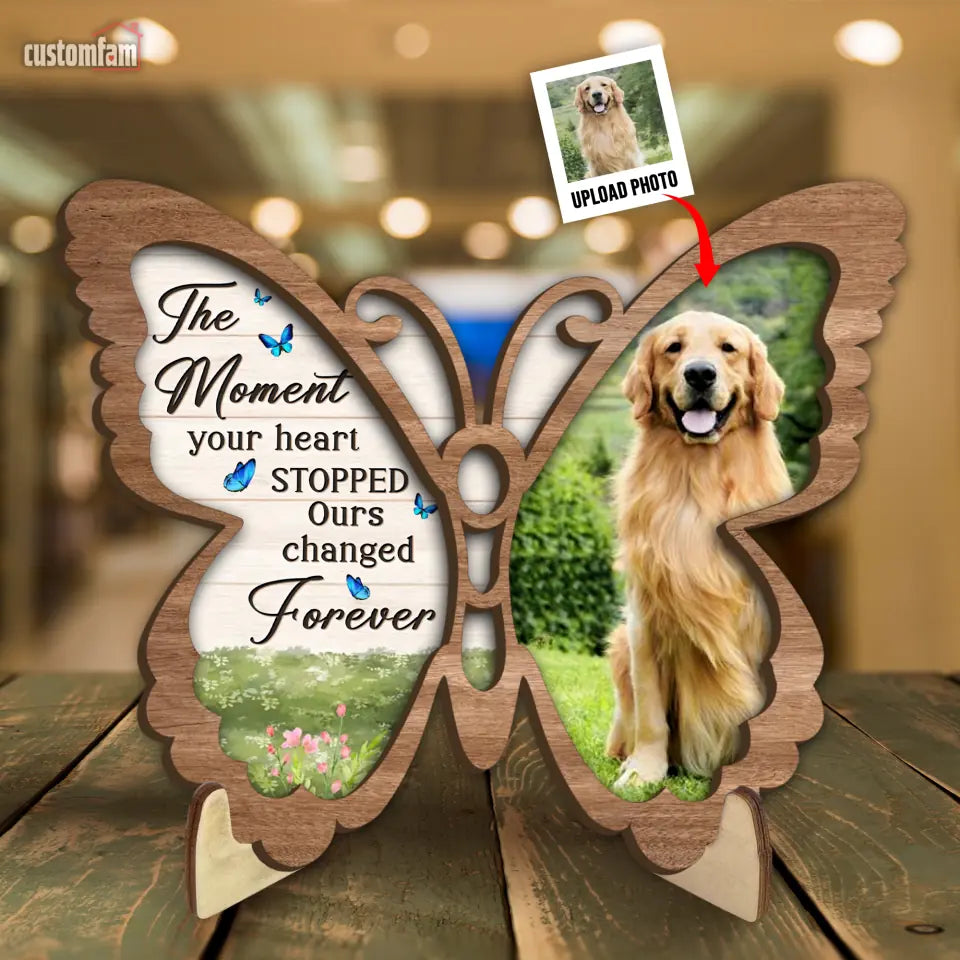 The Moment Your Heart Stopped Personalized Memorial Pet Wooden Art, Gift For Pet Lovers