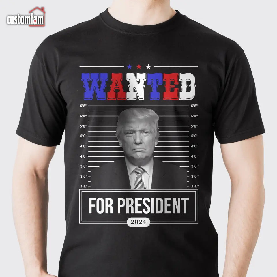 Legend Mugshot Wanted For 2024 Shirt, Patriotic Shirt