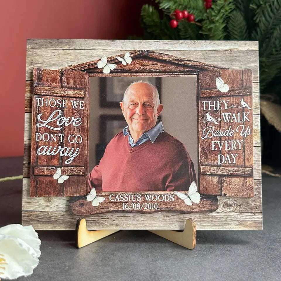 Those We Love Don't Go Away Personalized Wooden Photo Plaque, Memorial Gifts